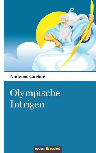 Cover for Andreas Garber · Olympische Intrigen (Paperback Book) (2015)