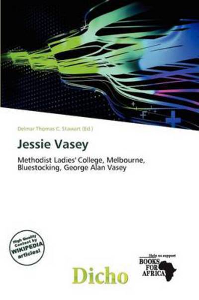 Cover for Delmar Thomas C Stawart · Jessie Vasey (Book) (2011)