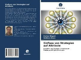 Cover for Miguel · Einfluss von Strategien auf Attr (Book)