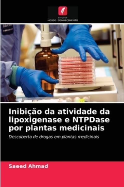 Cover for Ahmad · Inibição da atividade da lipoxige (N/A) (2021)