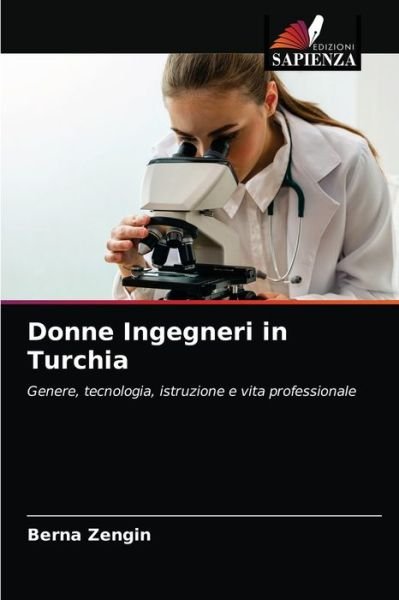 Cover for Berna Zengin · Donne Ingegneri in Turchia (Paperback Bog) (2021)