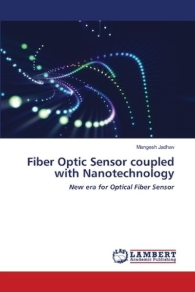 Cover for Jadhav · Fiber Optic Sensor coupled with (N/A) (2021)