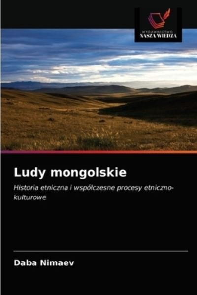 Cover for Daba Nimaev · Ludy mongolskie (Paperback Book) (2021)