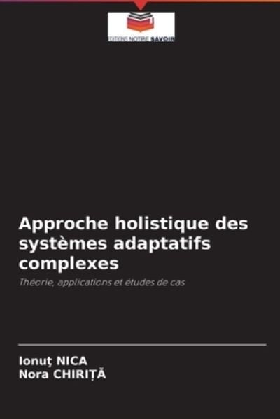 Cover for Ionu? Nica · Approche holistique des systemes adaptatifs complexes (Paperback Book) (2021)