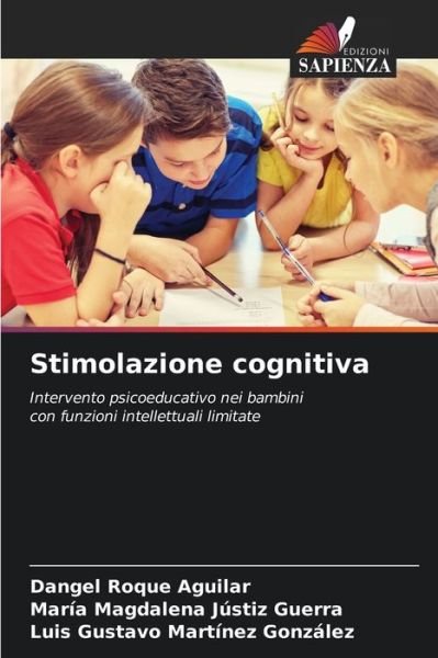 Cover for Dangel Roque Aguilar · Stimolazione cognitiva (Pocketbok) (2021)