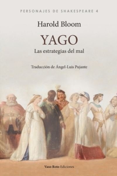 Cover for Harold Bloom · Yago, las estrategias del mal (Paperback Book) (2021)