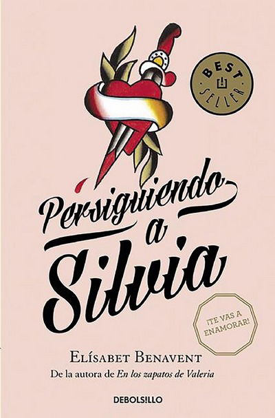 Cover for Elisabet Benavent · Persiguiendo a Silvia  / Chasing Silvia - Silvia Serie (Paperback Book) (2016)