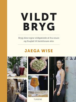 Cover for Jaega Wise · Vildt bryg (Hardcover Book) [1st edition] (2022)