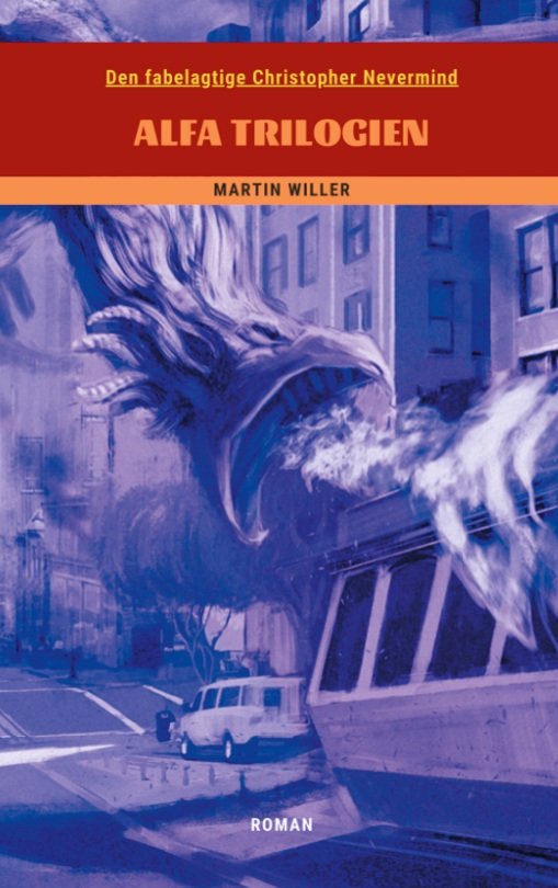 Cover for Martin Willer · Den fabelagtige Christopher Nevermind (Paperback Book) [1. Painos] (2023)