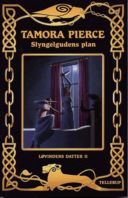 Cover for Tamora Pierce · Løvindens Datter., 2: Slyngelgudens Plan (Heftet bok) (2005)
