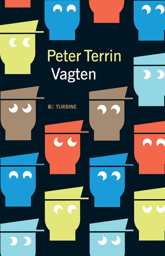 Cover for Peter Terrin · Vagten (Bound Book) [1st edition] (2013)