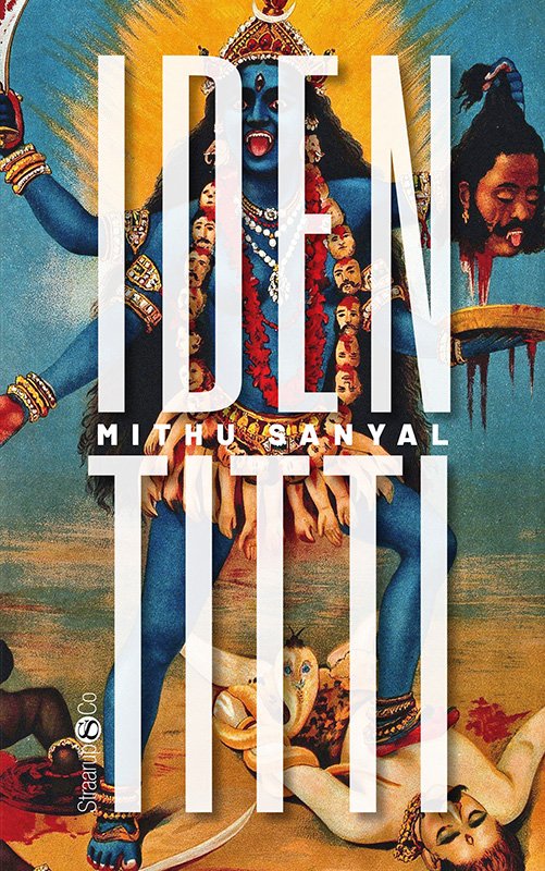 Cover for Mithu Sanyal · Identitti (Gebundenes Buch) [1. Ausgabe] (2022)