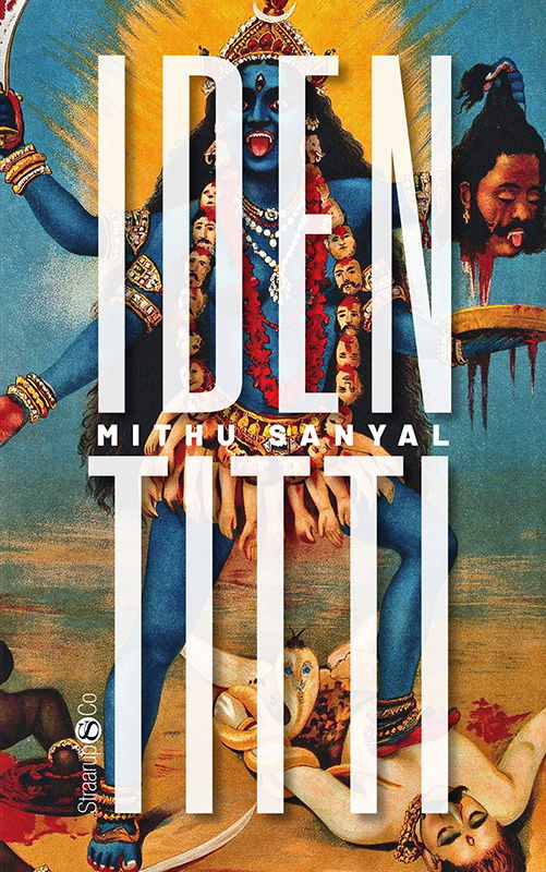 Cover for Mithu Sanyal · Identitti (Hardcover bog) [1. udgave] (2022)