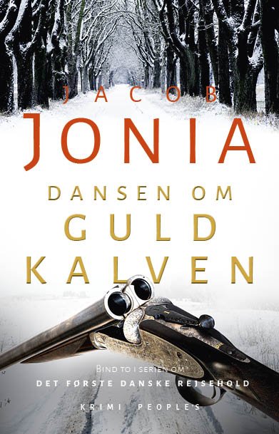 Cover for Jacob Jonia · Dansen om guldkalven (Indbundet Bog) [1. udgave] (2024)