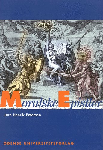 Cover for Jørn Henrik Petersen · Odense University studies in history and social sciences: Moralske epistler (Paperback Book) [1st edition] (1999)