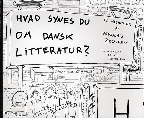 Cover for Nikolaj Zeuthen · Hvad synes du om dansk litteratur? (Paperback Book) [1º edição] [Paperback] (2010)