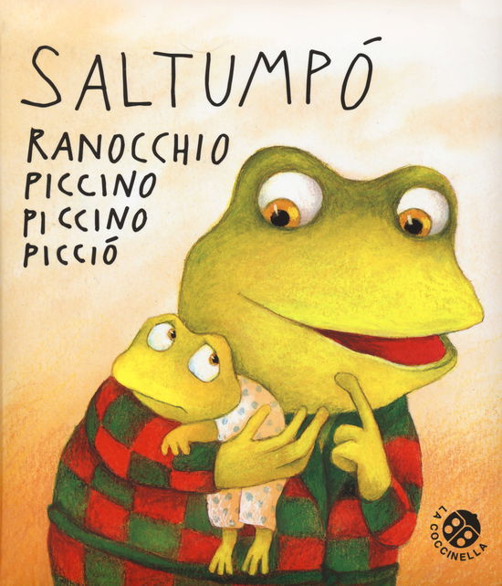 Cover for Antonella Abbatiello · Saltumpo Ranocchio Piccino Piccino Piccio. Ediz. A Colori (Book)