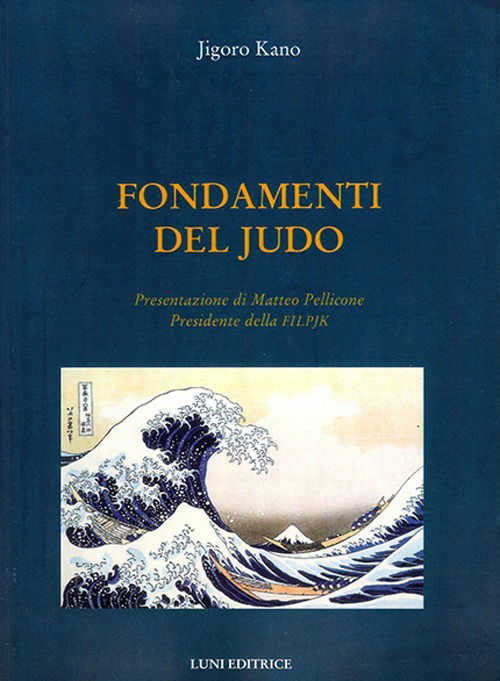 Cover for Jigoro Kano · Fondamenti Del Judo (Book)