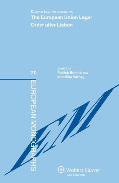 Birkinshaw · The European Union Legal Order after Lisbon (Gebundenes Buch) (2010)