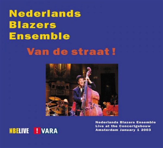 Cover for Nederlands Blazers Ensemble · Van De Straat (CD) (2016)