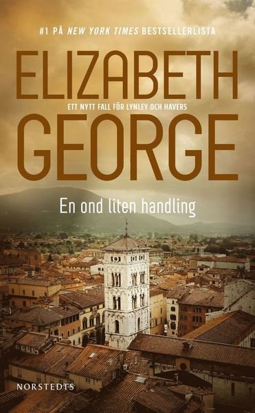 Cover for Elizabeth George · Thomas Lynley och Barbara Havers: En ond liten handling (Paperback Bog) (2019)