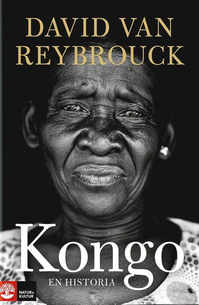 Kongo : en historia - David van Reybrouck - Books - Natur & Kultur Digital - 9789127134522 - October 8, 2012