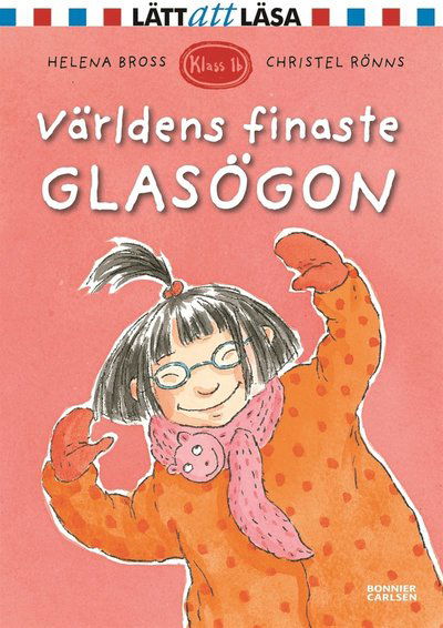 Cover for Helena Bross · Världens finaste glasögon (PDF) (2015)