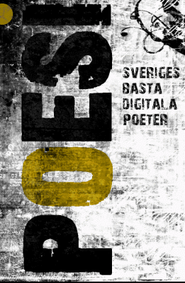 Poesi : sveriges bästa digitala poeter - Tove Meyer - Bøger - poeter.se - 9789197898522 - 4. december 2010