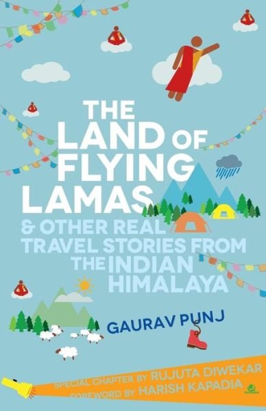Cover for Gaurav Punj · The Land of Flying Lamas (Taschenbuch) (2014)