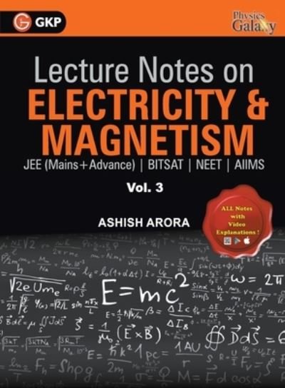 Cover for Ashish Arora · Lecture Notes on Electricity &amp; Magnetism- Physics Galaxy - Vol. III (Paperback Book) (2021)