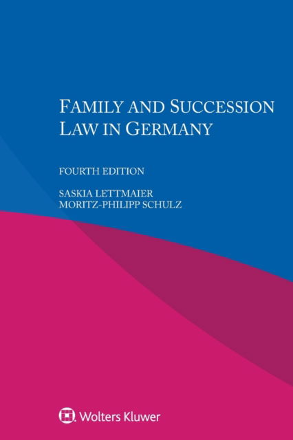 Cover for Saskia Lettmaier · Family and Succession Law in Germany (Paperback Book) [4th edition] (2022)