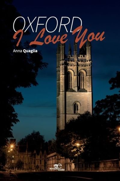 Cover for Quaglia Anna · Oxford, I Love You (Bok) (2023)