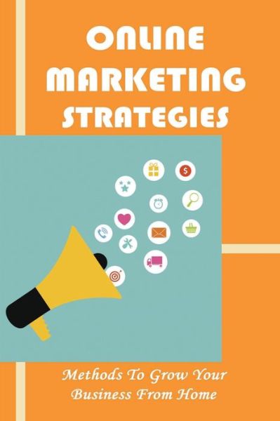 Cover for Jayson Swindler · Online Marketing Strategies (Paperback Book) (2021)