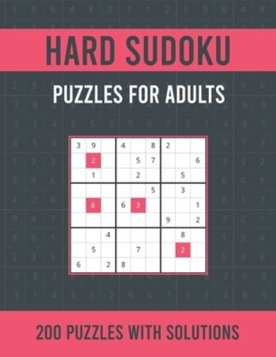 Cover for Asamsudo Press Publication · Hard Sudoku Puzzles For Adults: 200 Hard Sudoku Puzzles with Solutions - Sudoku One Puzzle per Page (Paperback Book) (2021)