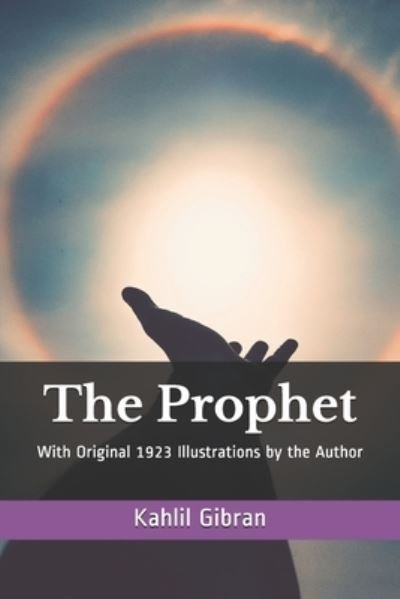 The Prophet - Kahlil Gibran - Bøker - Independently Published - 9798550842522 - 21. oktober 2020