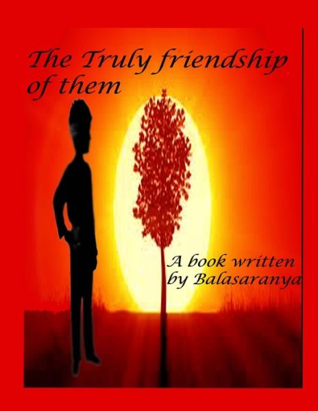 Cover for Balasaranya P R · The truly friendship of them (Paperback Book) (2020)