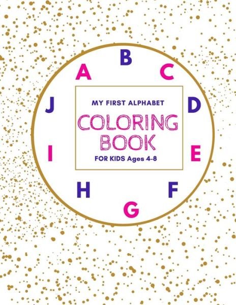 Cover for Enjoy Coloring Publishing · My First Alphabet Coloring Book For Kids Ages 4-8 (Paperback Bog) (2020)