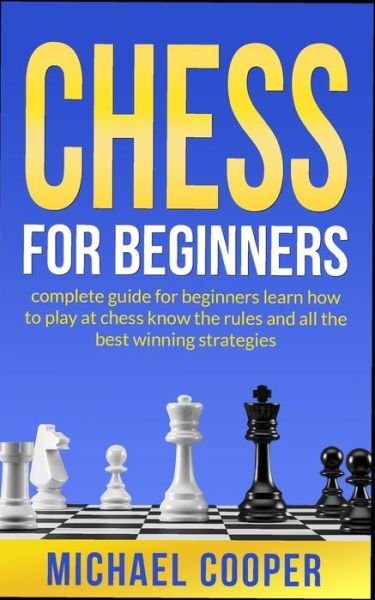 Cover for Michael Cooper · Chess for Beginners (Pocketbok) (2021)