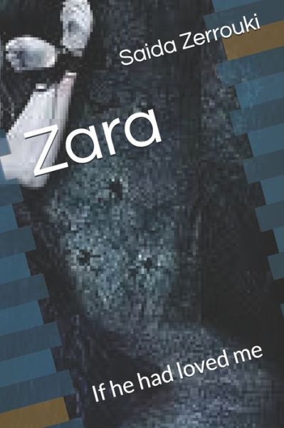 Cover for Saida Zerrouki · Zara (Paperback Book) (2020)