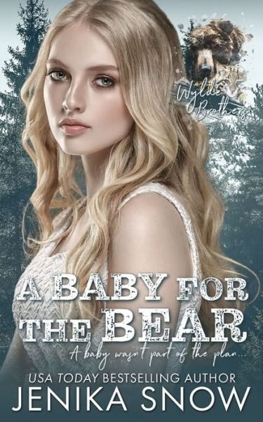 Cover for Jenika Snow · A Baby for the Bear (Paperback Book) (2020)