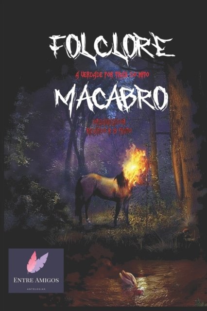 Cover for Icaro Ramos · Folclore Macabro: A Verdade por Tras do Mito (Pocketbok) (2021)