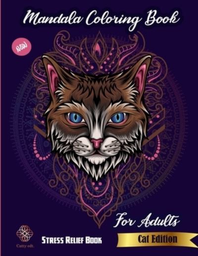 Cover for Catty Publications · Mandala Coloring Book For Adults (Paperback Book) (2021)