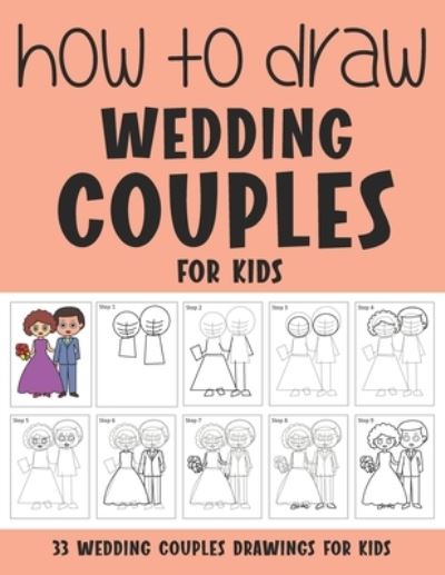 Cover for Sonia Rai · How to Draw Wedding Couples for Kids (Paperback Book) (2021)