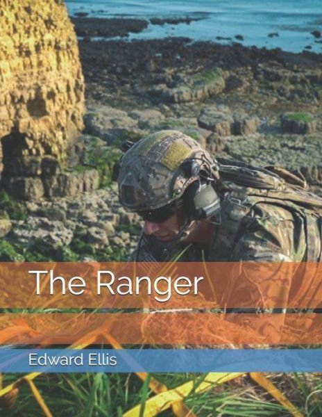 Cover for Edward Sylvester Ellis · The Ranger (Paperback Book) (2021)