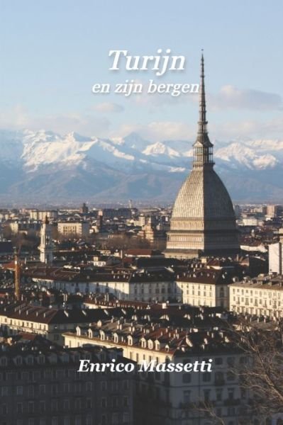 Cover for Enrico Massetti · Turijn en zijn bergen (Paperback Book) (2022)