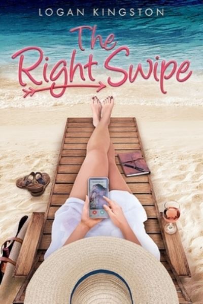 Cover for Logan Kingston · The Right Swipe (Paperback Book) (2022)