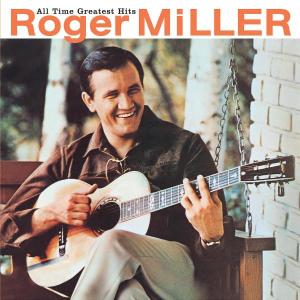 All Time Greatest Hits - Roger Miller - Musik - COUNTRY - 0008817037523 - 31. Juli 1990