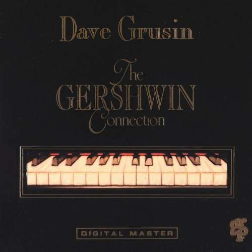 Cover for Grusin Dave · The Gershwin Connection (CD) (2004)