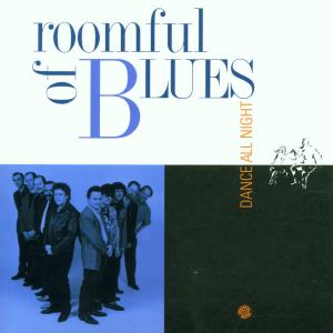 Cover for Roomful Of Blues · Roomful of Blues-dance All Night (CD) (1994)