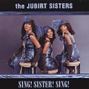 Cover for Jubirt Sisters · Sing! Sister' Sing! (CD) (2000)